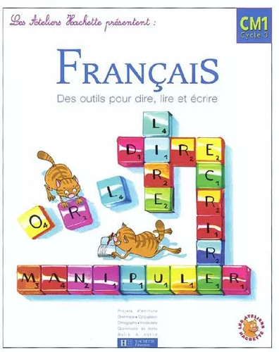 Français cm1 des outils - français,