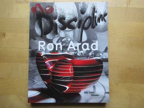 Catalogue ron arad discipline - catalogue,