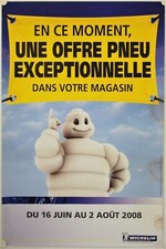 Affiche MICHELIN 2008 Offre Pneu Exceptionnelle - Bibendum 78x119 cm