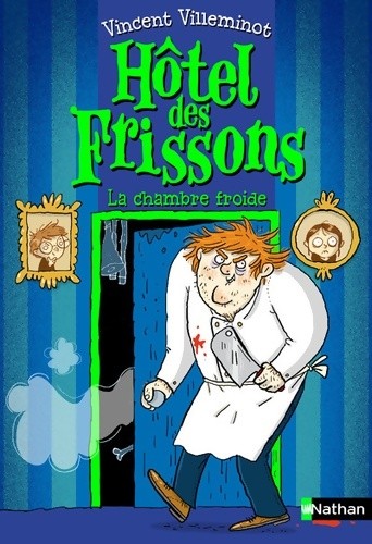 Hôtel des frissons - :, la