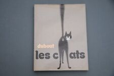 Dubout les chats 1987 recueil de dessins sur les chats par Dubout