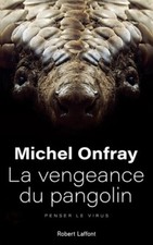 La vengeance du pangolin -