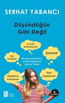 Düşündüğün gibi değil - düşündüğün,