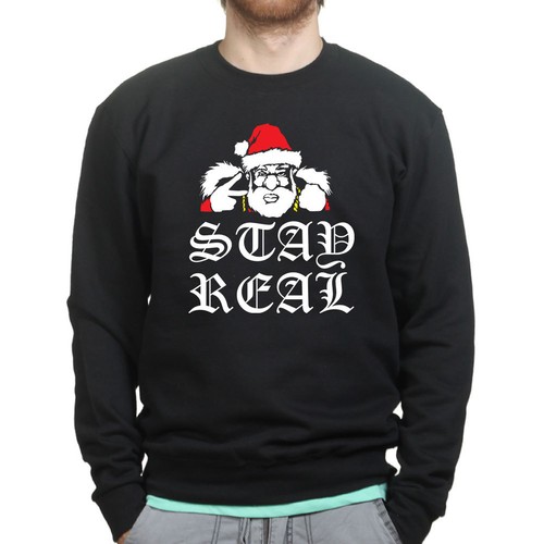 Stay real santa christmas - santa,