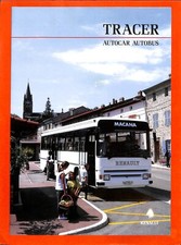 RENAULT / AUTOBUS AUTOCAR TRACER / COACHES / CATALOGUE de 1995