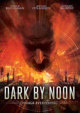 DARK BY NOON (DVD 2015) (N)