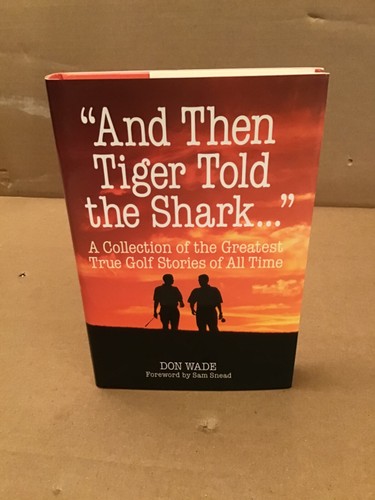 And then tiger told shark - then,