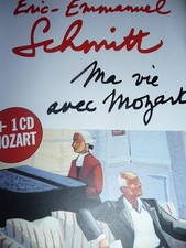 Ma vie avec Mozart: inclus un CD Mozart - Schmitt, Eric-Emmanuel