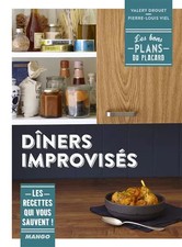 DINERS IMPROVISES, Valery Drouet