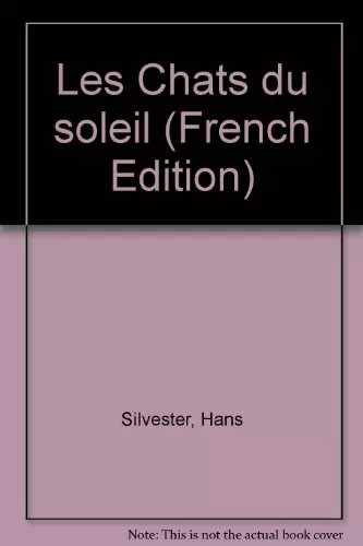 Les chats soleil - les, du