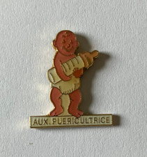 67 - Pin's AUXILIAIRE PUERICULTRICE - PUERICULTURE - BEBE BIBERON
