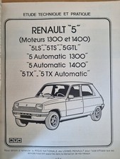 REVUE TECHNIQUE AUTOMOBILE RTA RENAULT  R 5 TS TX GTL moteur 1300cc et 1400cc