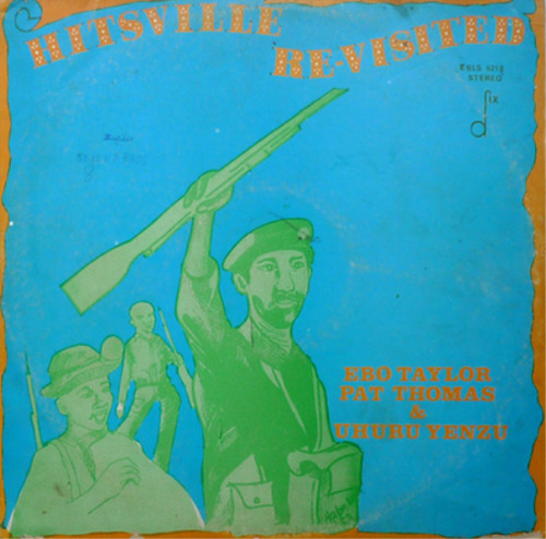 Ebo taylor pat thomas uhuru - ebo, taylor/pat