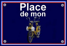 plaque " PLACE DE MON SOLEX