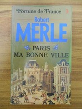 Paris ma bonne ville Fortune