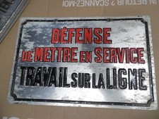 ancienne plaque CATU en tole déco loft transfo "défense de mettre en service"