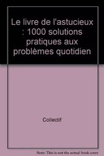 Le livre de l'astucieux : 1000
