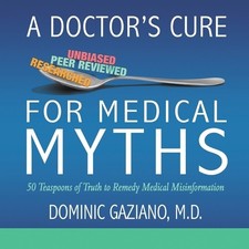 Dominic Gaziano A Doctor's