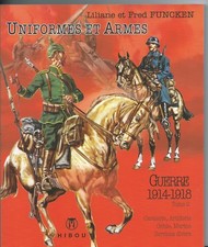 Uniformes et armes:guerre