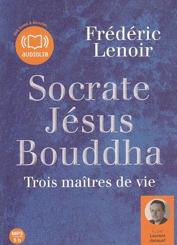 Socrate jésus bouddha trois - socrate,