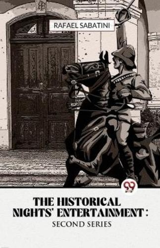 Rafael sabatini the - rafael, historical