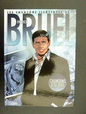 Les chansons de Patrick Bruel MOURIER TARQUIN TOTA BODART LEPAGE ...