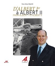 D'ALBERT 1er à ALBERT II de