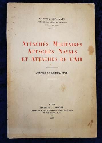 Attachés militaires navals - militaires,