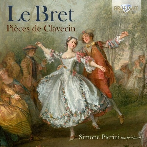 Bret pieces clavecin - le,