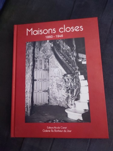 Maisons closes 1860 1946 - maisons,
