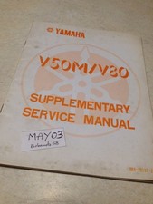 Yamaha V50M V50-M V50 M V80 manuel atelier additif workshop manual éd. 78