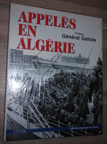 Livre appelés en algérie - appelés,
