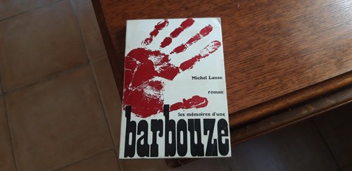 Les mémoires une - les, barbouze