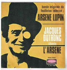 Jacques DUTRONC       Arsène Lupin          7'  SP 45 tours