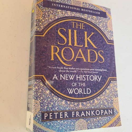 The silk roads - a, history