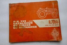 Renault Motoculture Catalogue pièces rechanges détachées  R 7055 P.R. 725