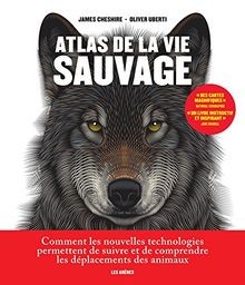 Atlas vie sauvage de - la,