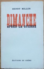 017904 - Dimanche, après la guerre (Henry Miller) [roman,américain]