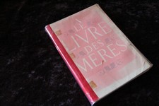 LE LIVRE DES MERES textes et