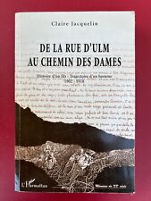 Livre "De la Rue d'ULM au Chemin des Dames"
