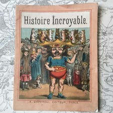Livre Enfant Histoire Incroyable Capendu Fin XIXè Ancien Illustré