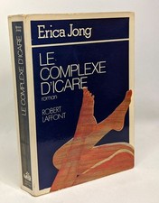 Le complexe d'Icare - préface de Henry Miller | Jong Erica | Etat correct