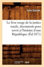 Le Livre Rouge de la Justice
