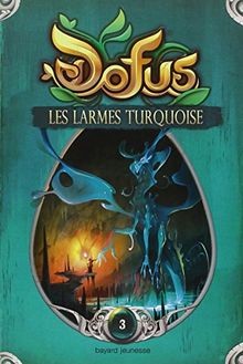 Dofus vol les - dofus., larmes