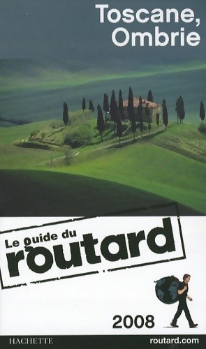 Guide routard toscane - du,