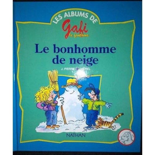 Livre album gafi - gafi, bonhomme