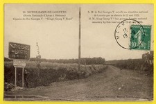 cpa FRANCE Rte d'ARRAS à BÉTHUNE 1922 The KING GEORGE V visited ND de LORETTE