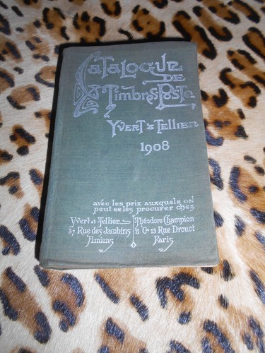 Catalogue yvert tellier 1908 - yvert,