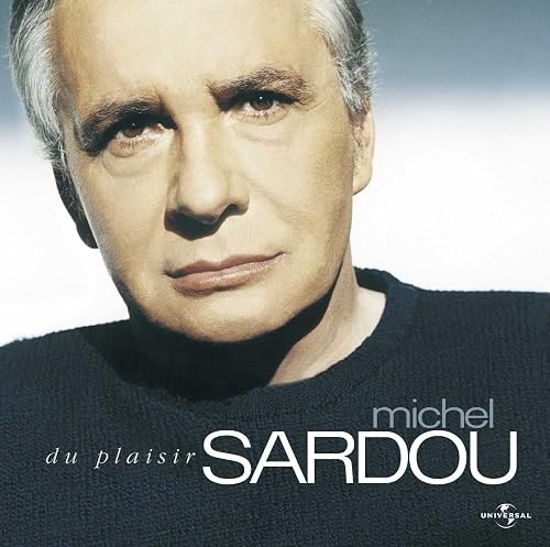 Plaisir sardou michel - du,