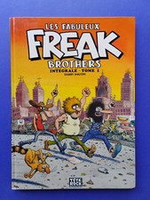 Les Fabuleux Freak Brothers INTEGRALE  Tome 1. Gilbert Shelton. 1993